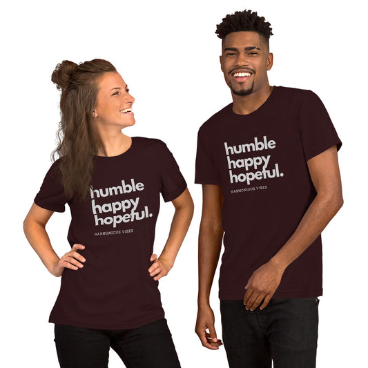 "Humble, Happy, Hopeful" Brand  Unisex T-Shirt