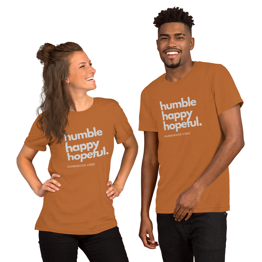 "Humble, Happy, Hopeful" Brand  Unisex T-Shirt