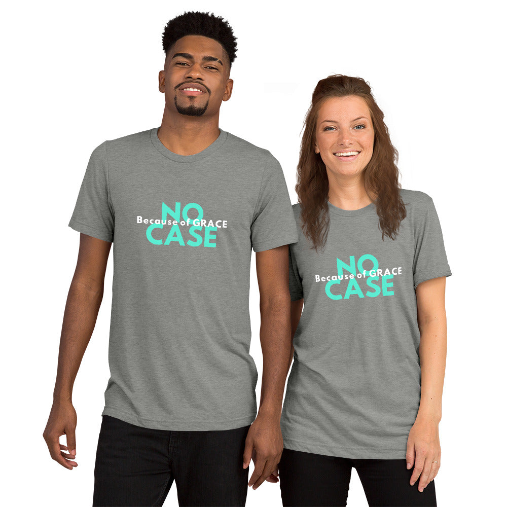 NO CASE BECAUSE OF GRACE - Unisex Short sleeve t-shirt