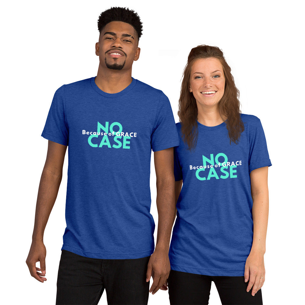 NO CASE BECAUSE OF GRACE - Unisex Short sleeve t-shirt